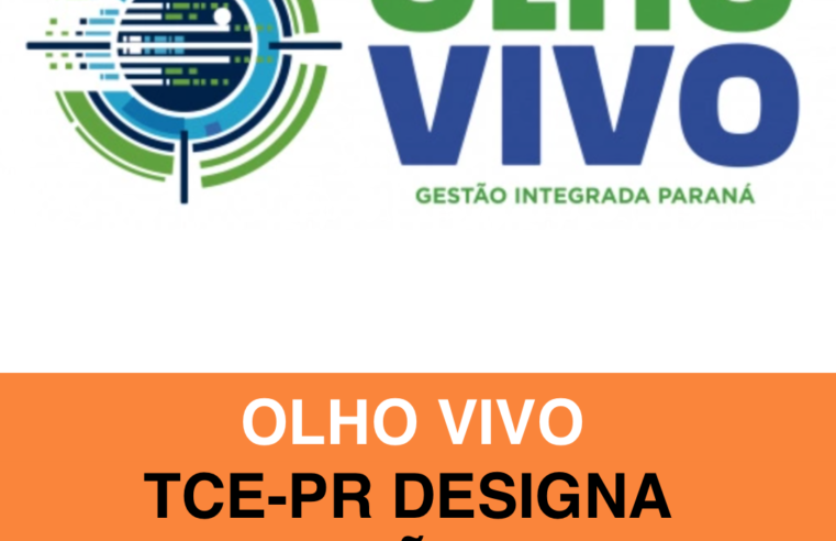 OLHO VIVO PR designa comissão para auditar o programa em quatro meses