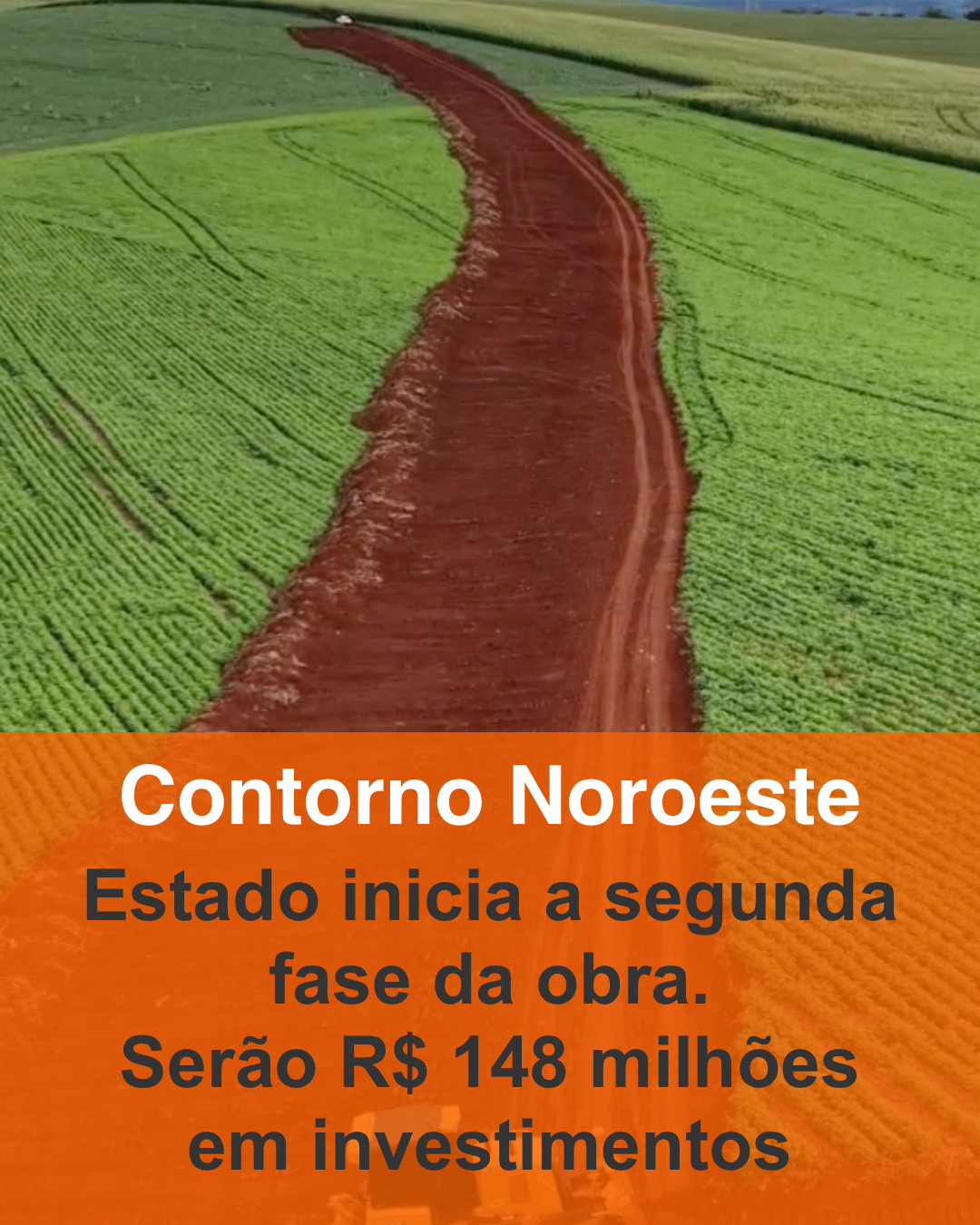 Iniciada a segunda fase do Contorno Noroeste