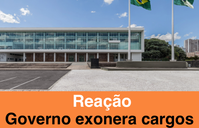 Governo reage e exonera cargos ligados aos deputados do PL e Novo